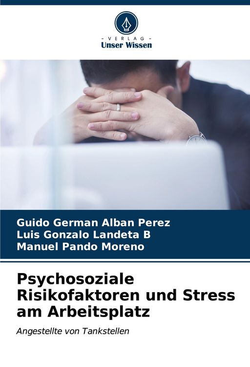 Produktbild: Psychosoziale Risikofaktoren und Stress am Arbeitsplatz