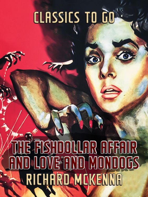 Produktbild: The Fishdollar Affair and Love And Mondogs