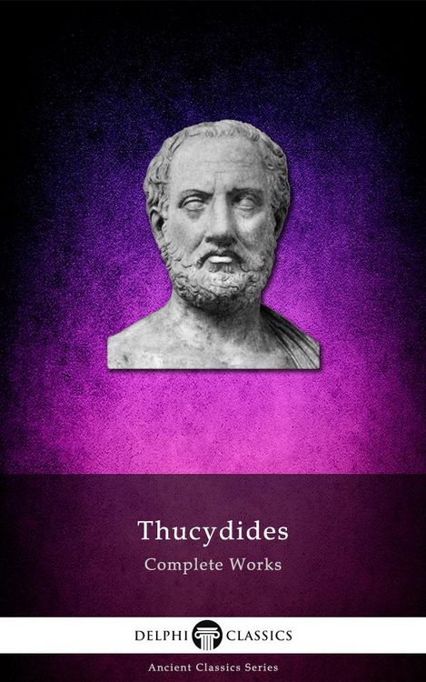 Produktbild: Delphi Complete Works of Thucydides (Illustrated)