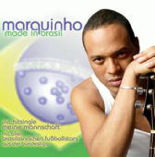Produktbild: Marquinho Feat. Ailton: Made In Brasil