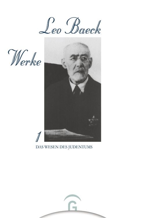 Produktbild: Leo Baeck Werke / Das Wesen des Judentums