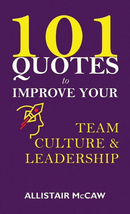 Produktbild: 101 Quotes to Improve your Team Culture & Leadership