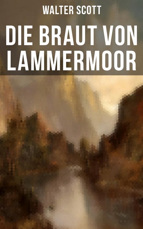 Produktbild: Die Braut von Lammermoor