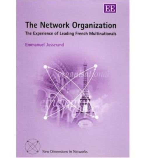 Produktbild: Josserand, E:  The Network Organization