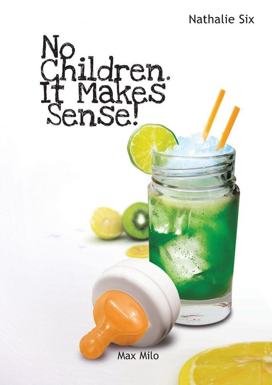Produktbild: No Children. It Makes Sense!