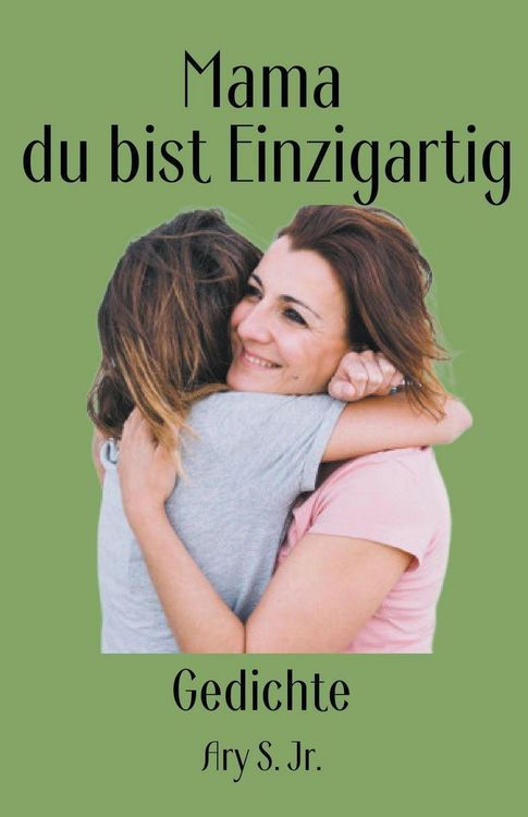 Produktbild: Mama, du bist Einzigartig Gedichte