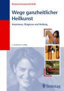Produktbild: Wege ganzheitlicher Heilkunst