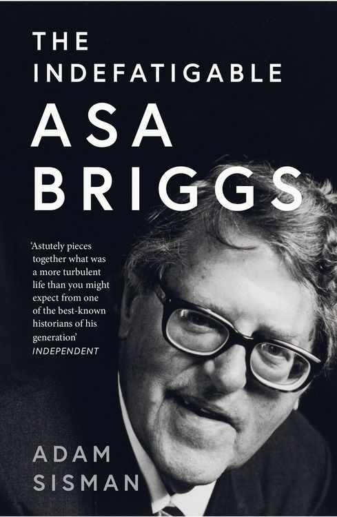 Produktbild: The Indefatigable Asa Briggs