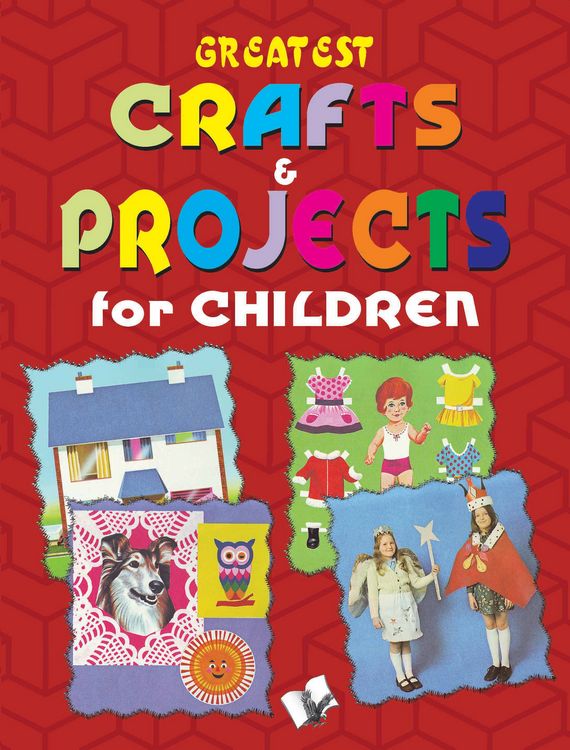 Produktbild: Greatest Crafts & Projects for Children