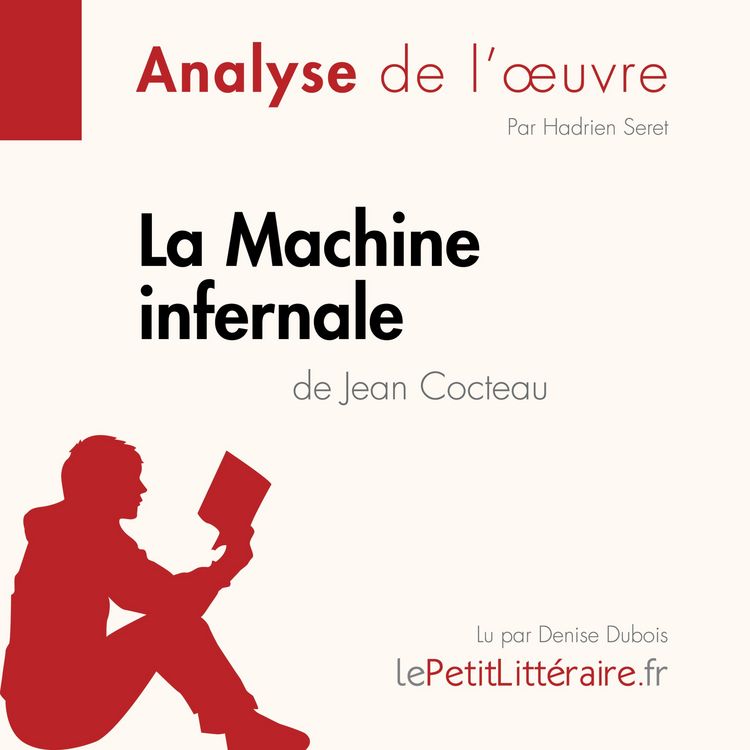 Produktbild: La Machine infernale de Jean Cocteau (Analyse de l'oeuvre)