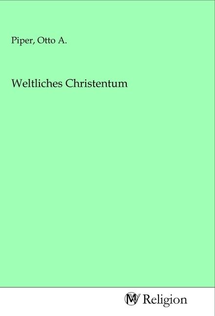 Produktbild: Weltliches Christentum