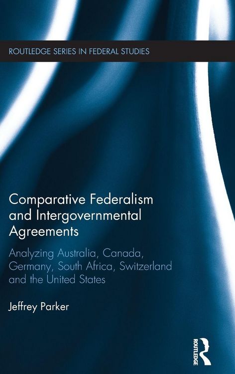 Produktbild: Comparative Federalism and Intergovernmental Agreements