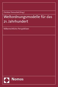 Produktbild: Weltordnungsmodelle f&uuml;r das 21. Jahrhundert