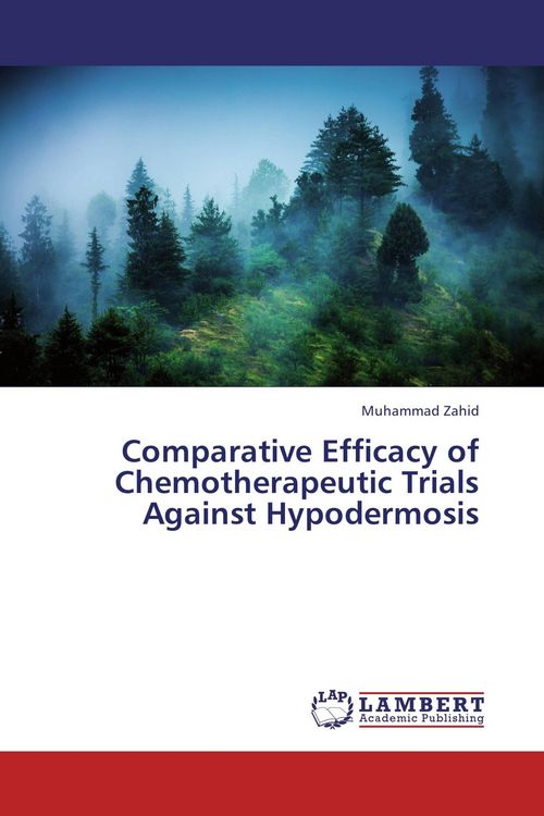 Produktbild: Comparative Efficacy of Chemotherapeutic Trials Against Hypodermosis