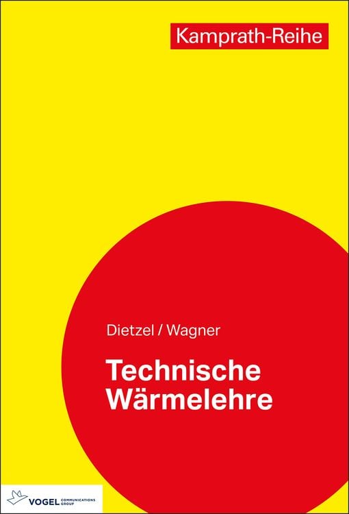 Bild vom Artikel Technische Wärmelehre vom Autor Fritz Dietzel