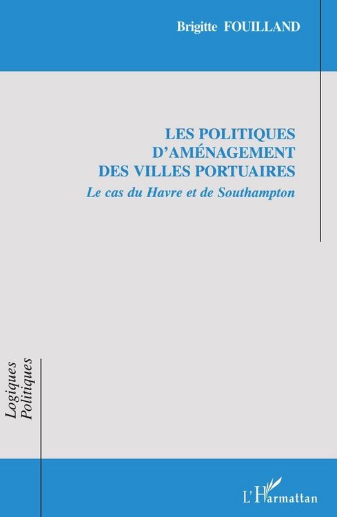 Produktbild: Les politiques d'am&eacute;nagement des villes portuaires