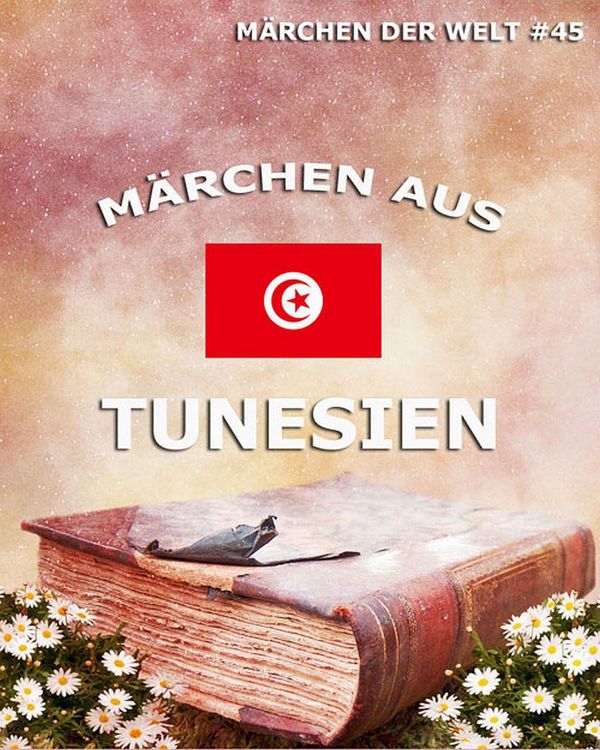 Produktbild: M&auml;rchen aus Tunesien