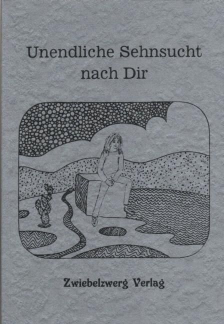 Produktbild: Unendliche Sehnsucht nach Dir