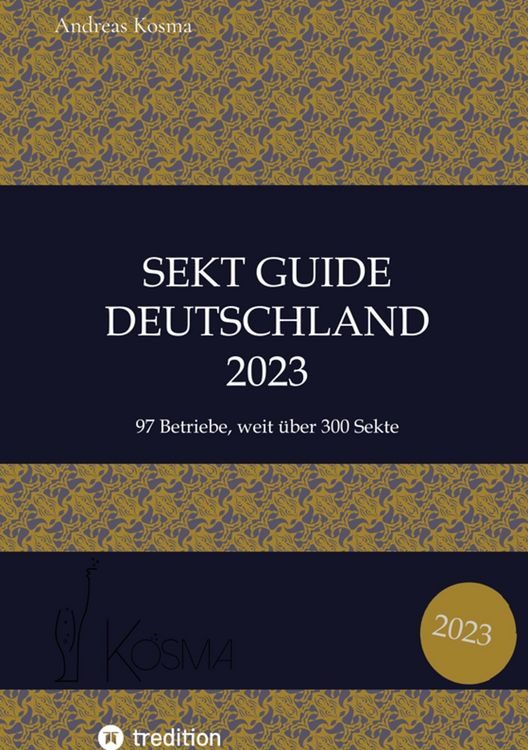 Produktbild: Sekt Guide Deutschland Das Standardwerk zum Deutschen Sekt