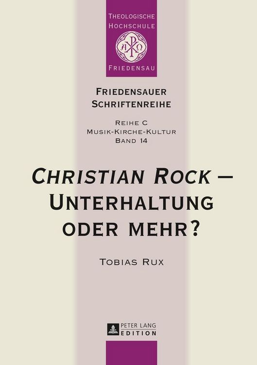 Produktbild: &laquo;Christian Rock&raquo; &ndash; Unterhaltung oder mehr?