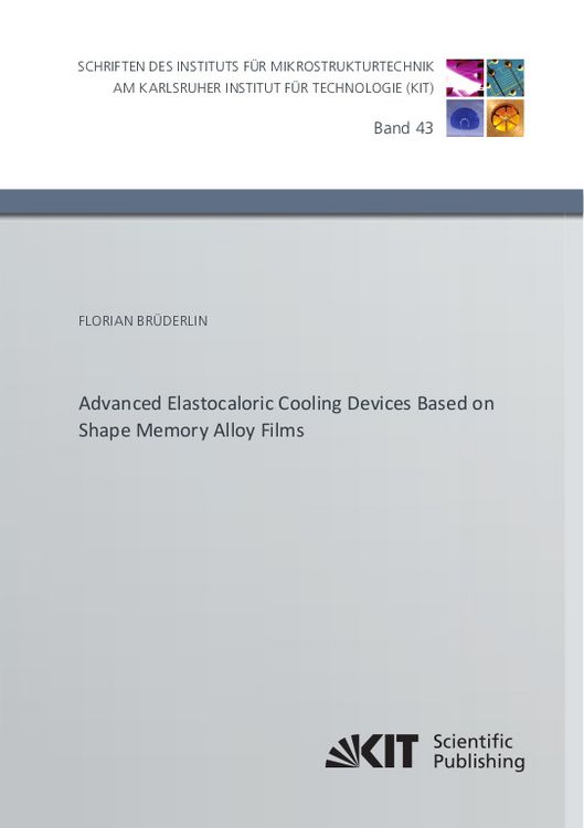 Produktbild: Advanced Elastocaloric Cooling Devices Based on Shape Memory Alloy Films