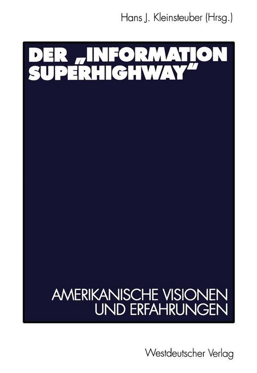 Produktbild: Der "Information Superhighway"