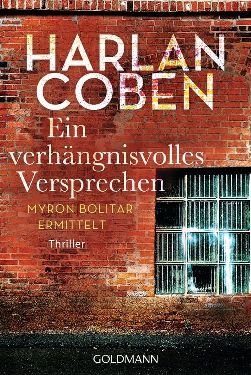 Bild vom Artikel Ein verhängnisvolles Versprechen / Myron Bolitar Band 5 vom Autor Harlan Coben