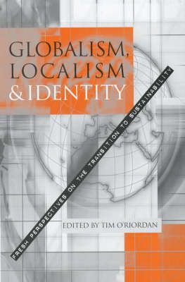 Produktbild: O'Riordan, T: Globalism, Localism and Identity