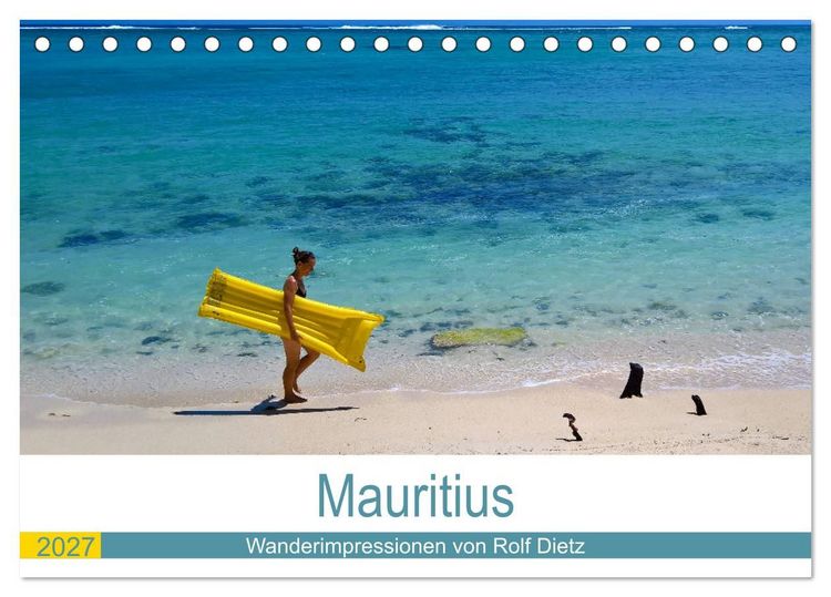 Produktbild: Mauritius - Wanderimpressionen von Rolf Dietz (Tischkalender 2027 DIN A5 quer), CALVENDO Monatskalender