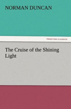 Produktbild: The Cruise of the Shining Light