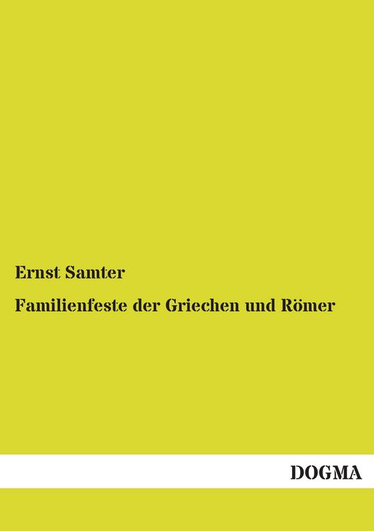 Produktbild: Familienfeste der Griechen und R&ouml;mer