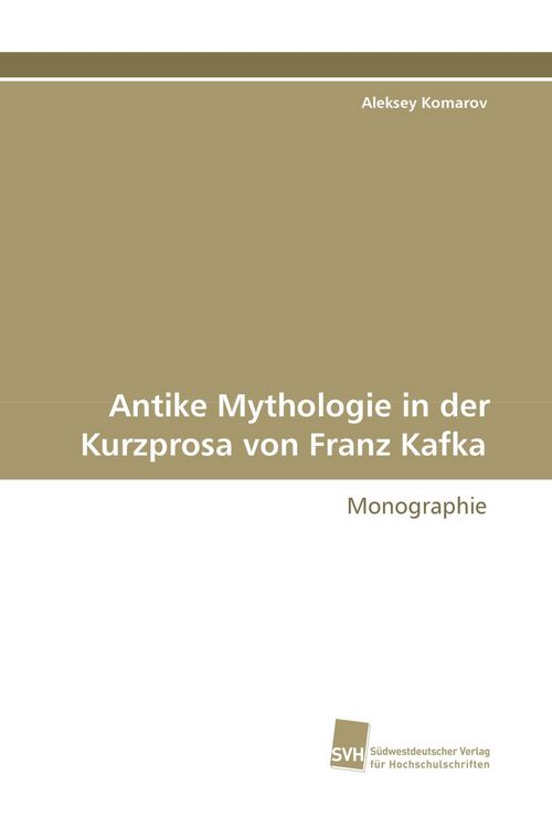 Produktbild: Antike Mythologie in der Kurzprosa von Franz Kafka