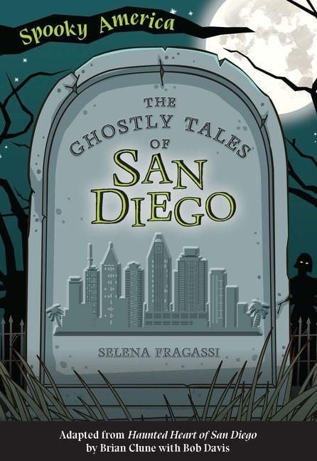 Produktbild: The Ghostly Tales of San Diego