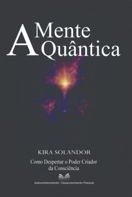 Produktbild: A Mente Qu&acirc;ntica