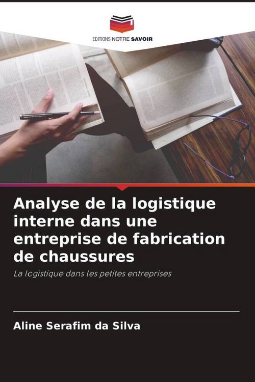 Produktbild: Analyse de la logistique interne dans une entreprise de fabrication de chaussures