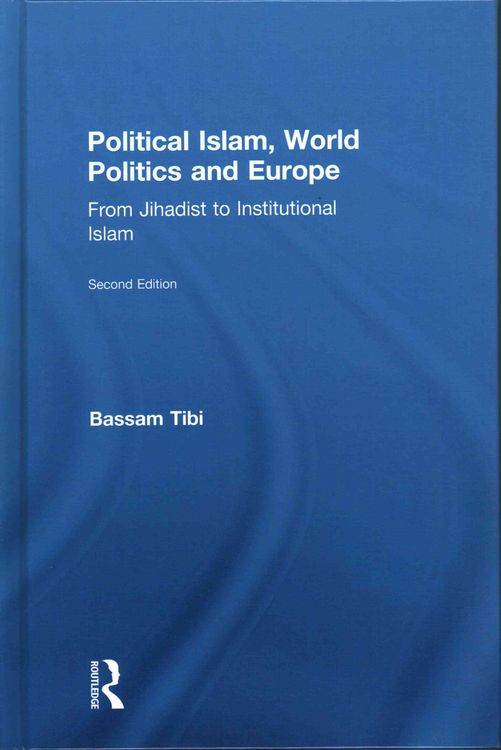 Produktbild: Political Islam, World Politics and Europe
