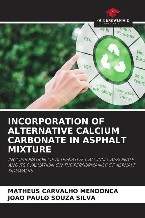 Produktbild: INCORPORATION OF ALTERNATIVE CALCIUM CARBONATE IN ASPHALT MIXTURE