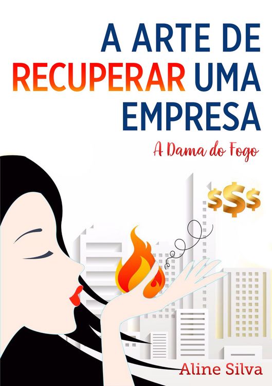 Produktbild: A arte de recuperar uma empresa