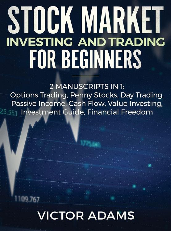 Produktbild: Stock Market Investing and Trading for Beginners (2 Manuscripts in 1)
