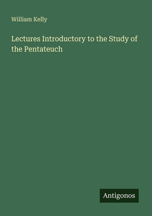 Produktbild: Lectures Introductory to the Study of the Pentateuch