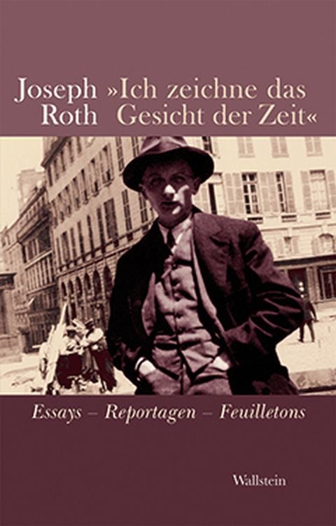 Bild vom Artikel »Ich zeichne das Gesicht der Zeit« vom Autor Joseph Roth