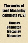 Produktbild: The Works of Lord Macaulay Complete (Volume 2)