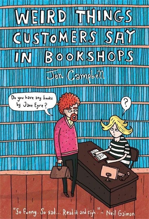 Produktbild: Weird Things Customers Say in Bookshops