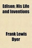 Produktbild: Edison; His Life and Inventions