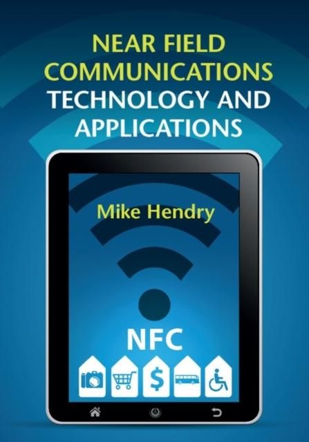Produktbild: Near Field Communications Technology and Applications