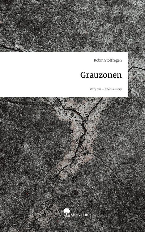 Produktbild: Grauzonen. Life is a Story - story.one