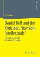 Produktbild: Daniel Bell und der Kreis der "New York Intellectuals"