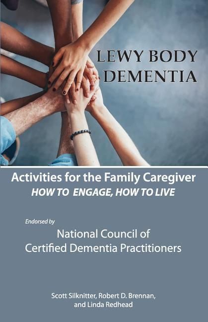 Produktbild: Activities for the Family Caregiver: Lewy Body Dementia: How to Engage, Engage to Live