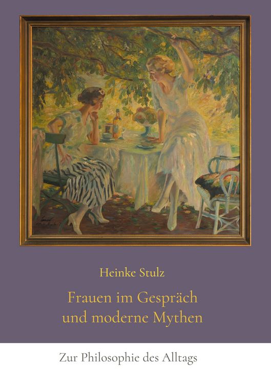 Produktbild: Frauen im Gespr&auml;ch und moderne Mythen