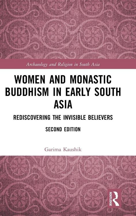 Produktbild: Women and Monastic Buddhism in Early South Asia